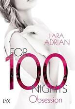 For 100 Nights - Obsession von Lara Adrian (Taschenbuch) ???UNGELESEN