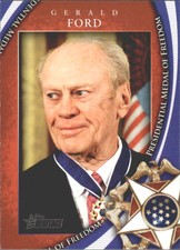 2009 Topps American Heritage Heroes Presidential Medal of Freedom Gerald Ford
