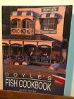 Doyle's Fish Cookbook By Alice Doyle. 9780207196621