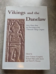 Vikings and the Danelaw: Papers from the Proceedings of the 13th Viking Congress - Bild 1 von 9