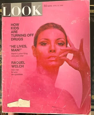LOOK MAGAZINE Apr 15 1969 Raquel Welch - How Not To Be A Sex Goddess Vintage Ads - Image 1 of 4