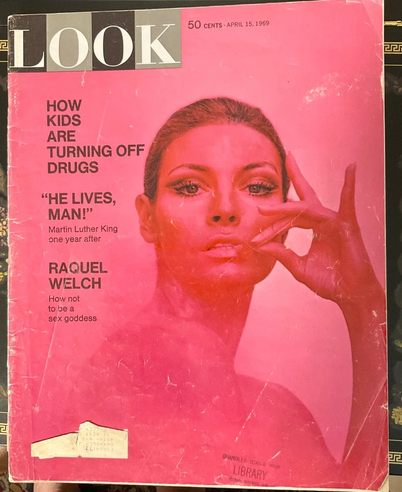 LOOK MAGAZINE Apr 15 1969 Raquel Welch - How Not To Be A Sex Goddess Vintage Ads - Image 1 of 4