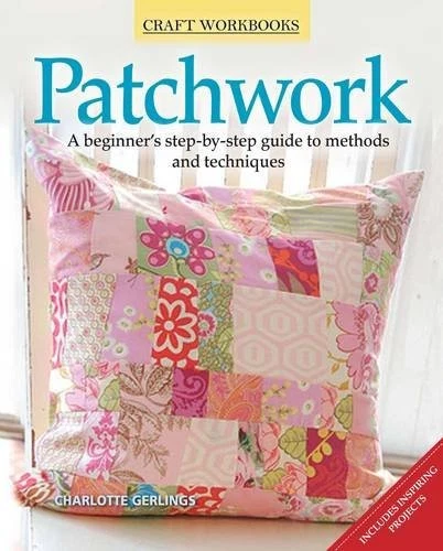 Patchwork (Craft Workbook) By Charlotte Gerlings - Image 1 of 1