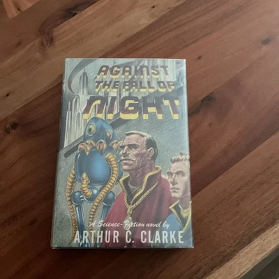 Against The Fall of Night by Arthur C. Clarke 1953 First 1st Edition Rare - Image 1 of 4