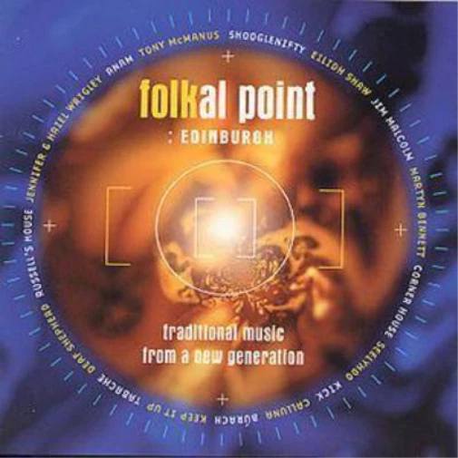 Various Folkal Point: EDINBURGH;traditional music from a new generation (CD) - Bild 1 von 1
