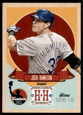 2013 Panini Hometown Heroes Curtain Call Josh Hamilton Texas Rangers #CC4 - Image 1 of 2