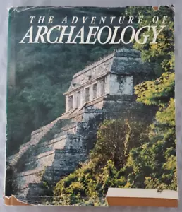 National Geographic: The Adventure of Archaeology - Hardcover - Picture 1 of 8