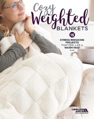 Sewing Pattern Book COZY WEIGHTED BLANKETS ~ 15 Stress Reducing Projects - Image 1 of 4