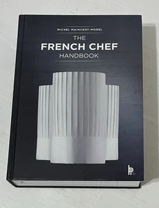 The French Chef Handbook: La cuisine de reference Hardcover - Foto 1 di 4
