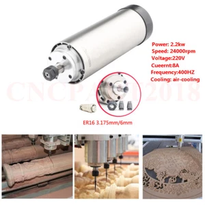 CNC Air-cooled Spindle Motor 220v 2.2kw ER16 24000RPM 4PCS Bearing for Woodwork - Picture 1 of 9