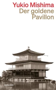 Yukio Mishima / Der Goldene Pavillon / 9783036961576 - Picture 1 of 1