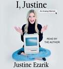 I, Justine: An Analog Memoir by Justine Ezarik: Used Audiobook