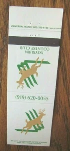 GOLF: TREYBURN COUNTRY CLUB (DURHAM, NORTH CAROLINA) (SPORTS MATCHBOOK) -F11 - Picture 1 of 2
