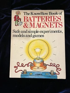 Batteries and Magnets (Know How Books) Usborne, 1975 - Picture 1 of 3