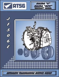 JF506E ATSG Rebuild Manual Mazda VW Rover Jaguar Transmission Transaxle Overhaul - Picture 1 of 1