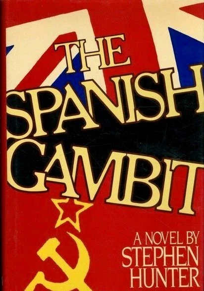 The Spanish Gambit by Stephen Hunter (Crown Publishers, 1986, Hardcover) Foto 1 de 1