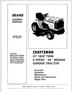 Craftsman 44 inch GT 18 Garden Tractor 917.255917 Owner Parts Manual 52 pages - Picture 1 of 1
