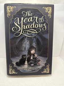 The Year of Shadows by Claire Legrand (1st Ed. 2013 HC) - Picture 1 of 4