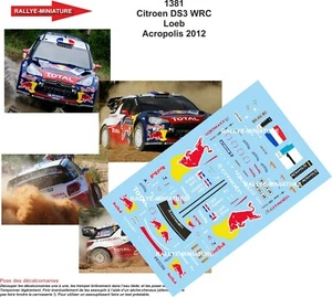 DECALS 1/43 REF 1381 CITROEN DS3 WRC SEBASTIEN LOEB ACROPOLIS RALLY 2012 RALLYE - Foto 1 di 1