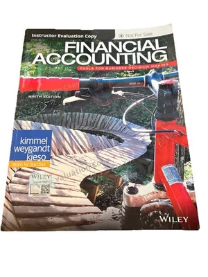 Financial Accounting Tools For Business Decision Making 9th Ed, Kimmel - Image 1 of 4