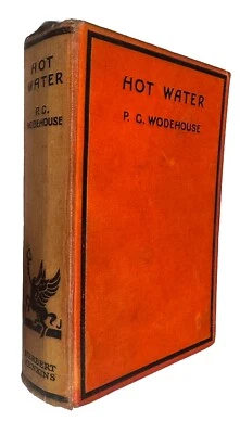 P G Wodehouse HOT WATER 1st Edition/1st Printing - 1932 - Herbert Jenkins - Image 1 of 4