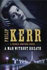 A Man Without Breath (A Bernie Gunther Novel) - Hardcover By Kerr, Philip - GOOD