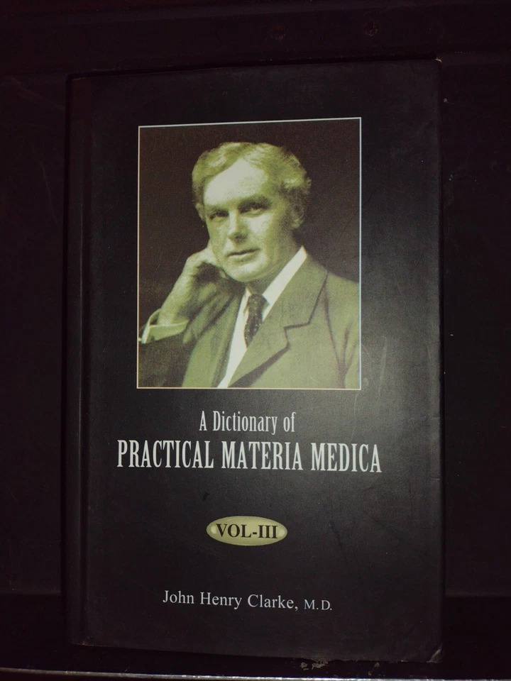 A Dictionary of Practical Materia Medica -John Henry Clarke Vo 3 W/DJ VG Cond. - Image 1 of 4