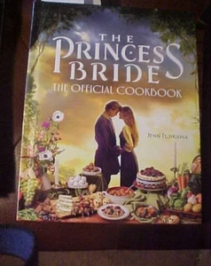 Princess Bride: the Official Cookbook by Jenn Fujikawa (2022, Hardcover) - Picture 1 of 1