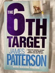 The 6th Target by James Patterson (Hardback, 2007) - Picture 1 of 8