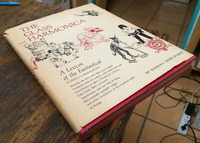 The Glass Harmonica BYFIELD A Lexicon of the Fantastical 1967 First - Image 1 of 2