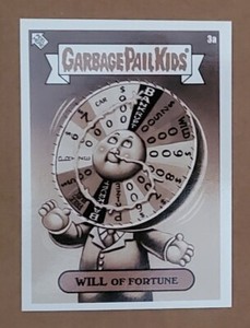 Garbage Pail Kids • Prime Slime Trashy TV Sepia Parallel #3A WILL of Fortune