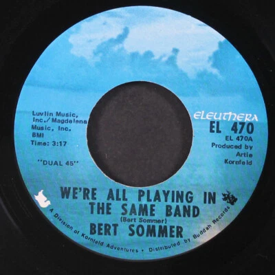 BERT SOMMER: it's a beautiful day / we're all playing in the same band ELEUTHERA - Image 1 of 2