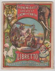 “THE GREATEST SHOW ON EARTH.” Barnum & Bailey Greatest Show on Earth. IL, 1912. - Foto 1 di 5