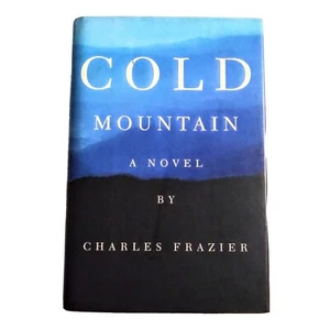 Cold Mountain by Charles Frazier First Edition Book General Fiction - Imagen 1 de 2