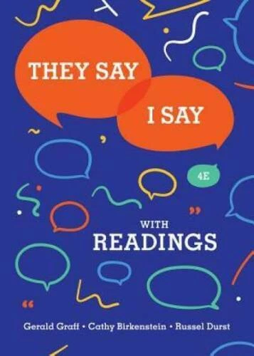 They Say/I Say (4th Edition)