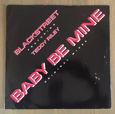 Blackstreet ft Teddy Riley: Baby Be Mine 12" Vinyl R&B Swing UK 1993 - Image 1 of 2