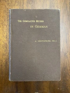 The Cumulative Method by Dreyspring 1883 Adapted to Schools or Home Instruction - Bild 1 von 9