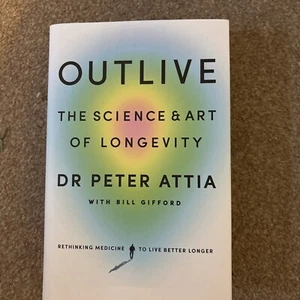 Outlive The Science and Art of Longevity by Peter Attia (Hardcover, 2023) - Picture 1 of 8