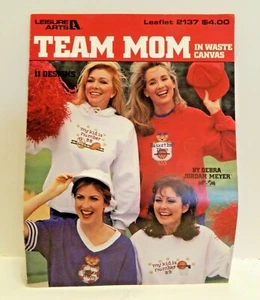 Team Mom Counted Cross Stitch in Waste Canvas Leisure Arts 1991 Leaflet 2137 - Picture 1 of 3