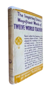 Inspiring Lives & Magnificent Words of Twelve World Teachers - 2nd Ed. 1947 HC - Imagen 1 de 11