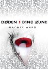 Dden I Dine Jne In Danish Rachel Ward