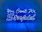 You Can't Fix Stupid 20&quot;x10&quot; Neon Light Sign Lamp Bar Beer Wall Decor for sale