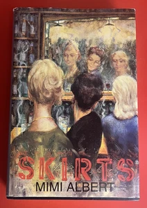 Skirts by Mimi Albert~First Printing~1994 Hardcover/Dust Jacket - Picture 1 of 3