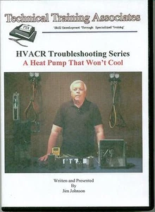 POMPA DI CALORE HVACR Troubleshooting Series A CHE NON SI RAFFREDDERÀ di Jim Johnson - Foto 1 di 1