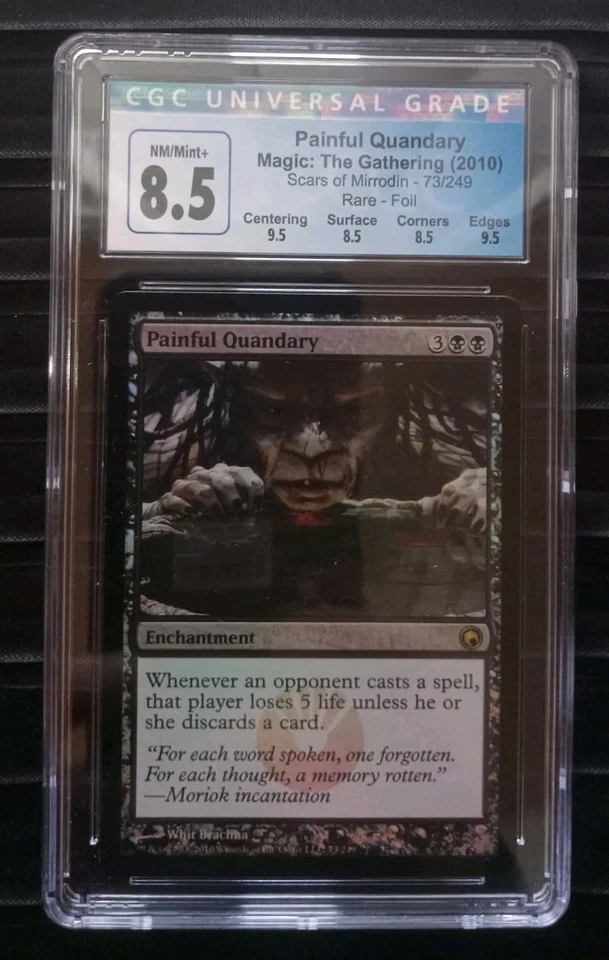 Mtg Painful Quandary. (CGC) 8.5 Q++ Scars of Mirrodin Rare Foil. [2010] - Image 1 of 2