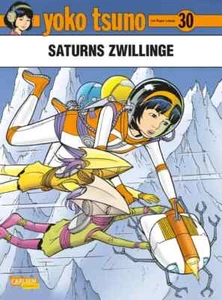 Yoko Tsuno 30: Saturns Zwillinge von Roger Leloup (1. Auflage) - Carlsen Comics - Picture 1 of 4
