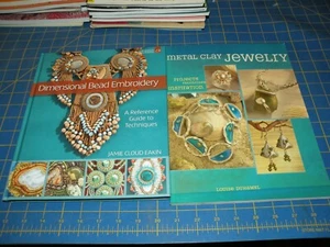 LOT OF 2 JEWELRY BOOKS DIMENSIONAL BEAD EMBROIDERY AND METAL CLAY JEWELRY  - Picture 1 of 2