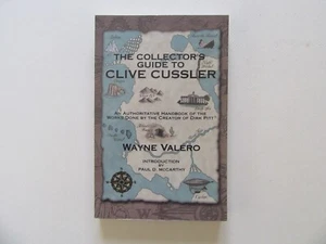 The Collector's Guide to Clive Cussler Signed by Wayne Valero and Clive Cussler - Picture 1 of 6