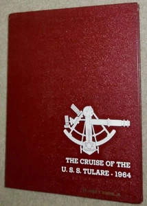 1964 USS Tulare AKA-112 Attack Cargo Ship Vietnam War-Era WESTPAC Cruise Book - Picture 1 of 11