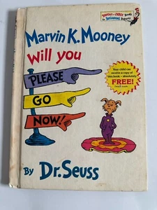 1972 Dr. Seuss Marvin K. Mooney Will You Please Go Now! - Picture 1 of 6